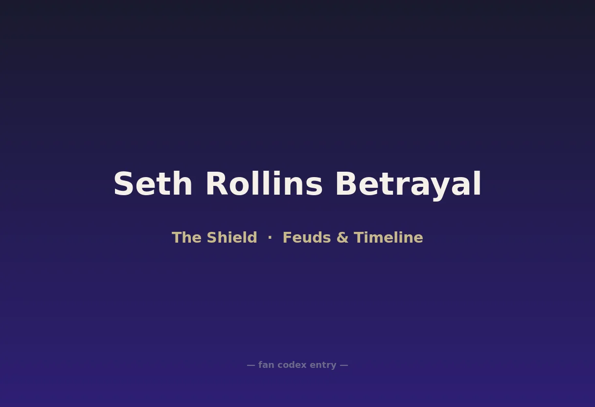 Seth Rollins Betrayal